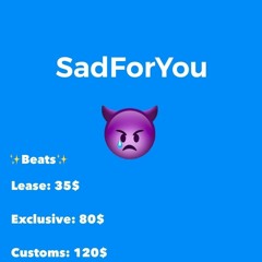 SadForYouBeats