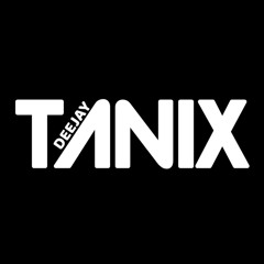 DJ TANIX