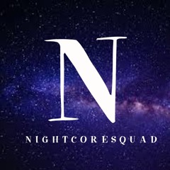 Nightcore Squad