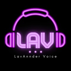 LavAnnder Voice