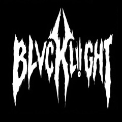 BLVCKL!GHT