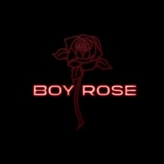 BOY ROSE
