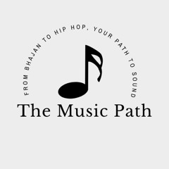 The Music Path
