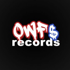 OWF$ Records