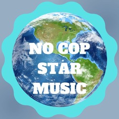 No Cop Star Music