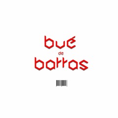 BUÉ DE BARRAS