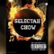 Selectah Chow Officialz