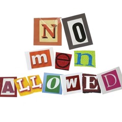 No men Allowed