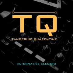 Tangerine Quarentine