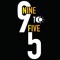 Nine II Five