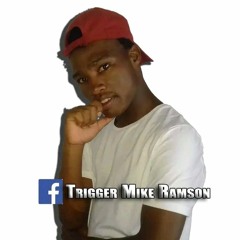 Trigger Mike Ramson