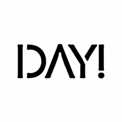 day!