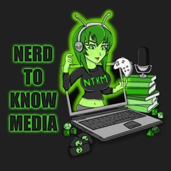 Nerd To Know Media