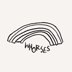 WHORSES