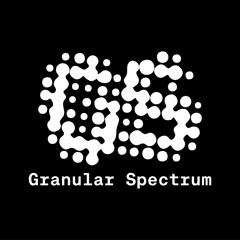 Granular Spectrum ꫱ KÖRNIG