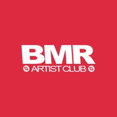 BMR Artist Club ✪