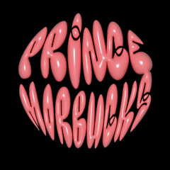 PRINCE MORBUCKS