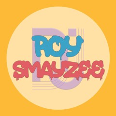 DJ Roy and Smayzee