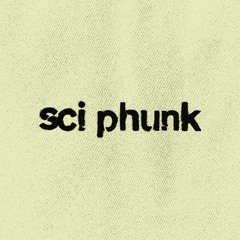 sci phunk