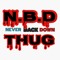 N.B.D THUG