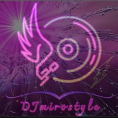 DJmirostyle