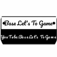 Base Lets To Game