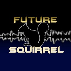 FutureSquirrel
