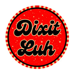 Dixit Luh