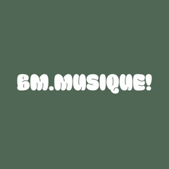 BM.MUSIQUE