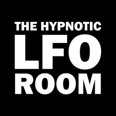 The Hypnotic Lfo Room / THLR (Trance)