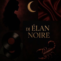 DJ Élan Noire