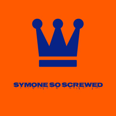Symone So Screwed