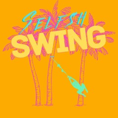 Selfish Swing