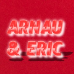 Arnau & Eric