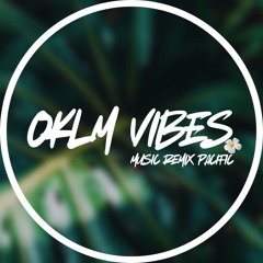 Oklm Vibes