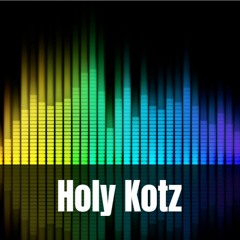 Holy Kotz