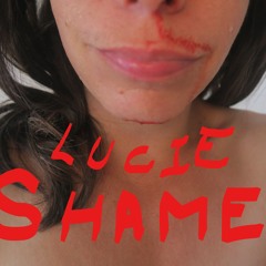 Lucie Shame