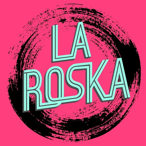 La Roska’s avatar