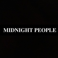 MIDNIGHT PEOPLE