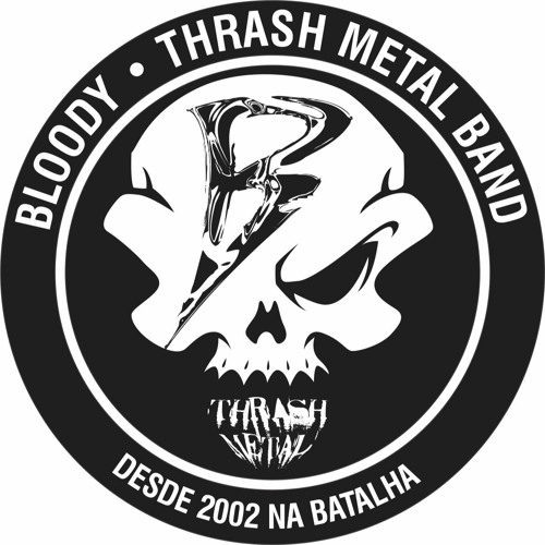 Bloody - Thrash Metal’s avatar