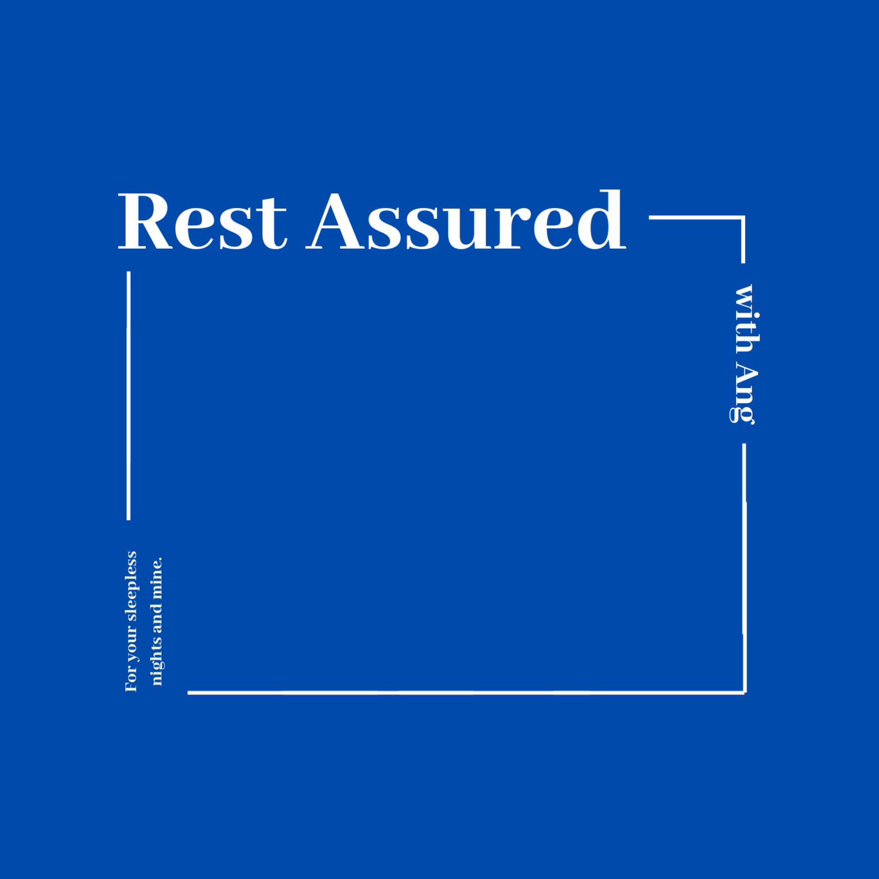 Rest Assured