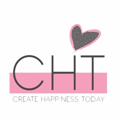 Create Happiness Today (CHT)
