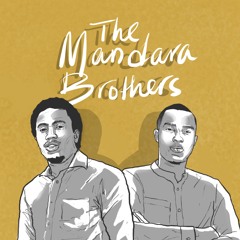 The Mandara Brothers