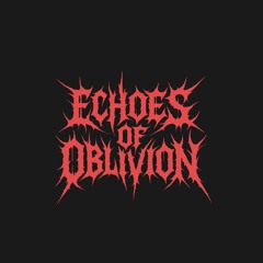 Echoes of Oblivion