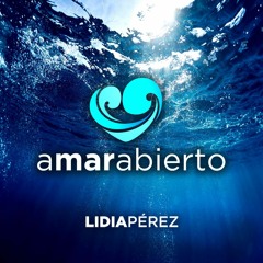 Amar Abierto by Lidia Pérez