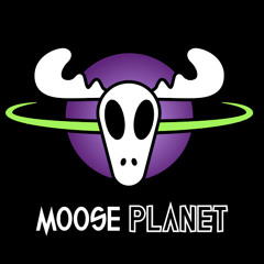 Moose Planet