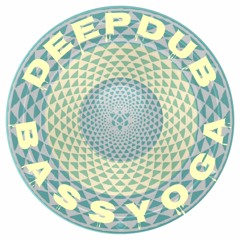 Deep Dub Bass Yoga