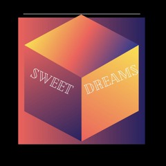 ~SweetDreams~