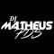 DJ Matheus Pds