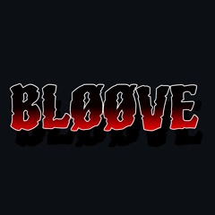 BLØØVE